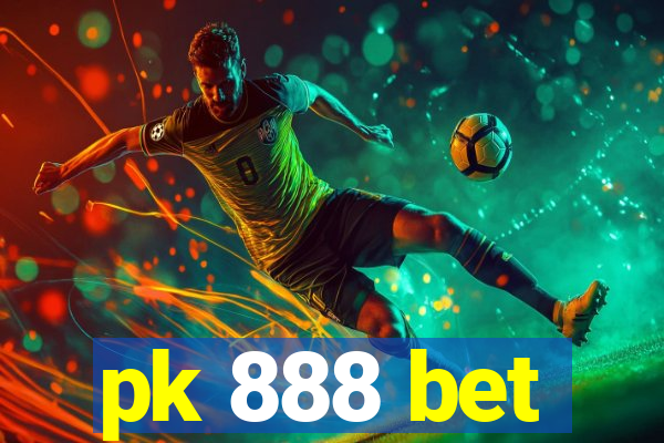 pk 888 bet